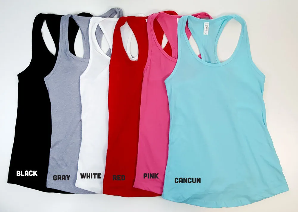 Bridesmaids Quotes Bachelorette Party Racerback Tank Tops