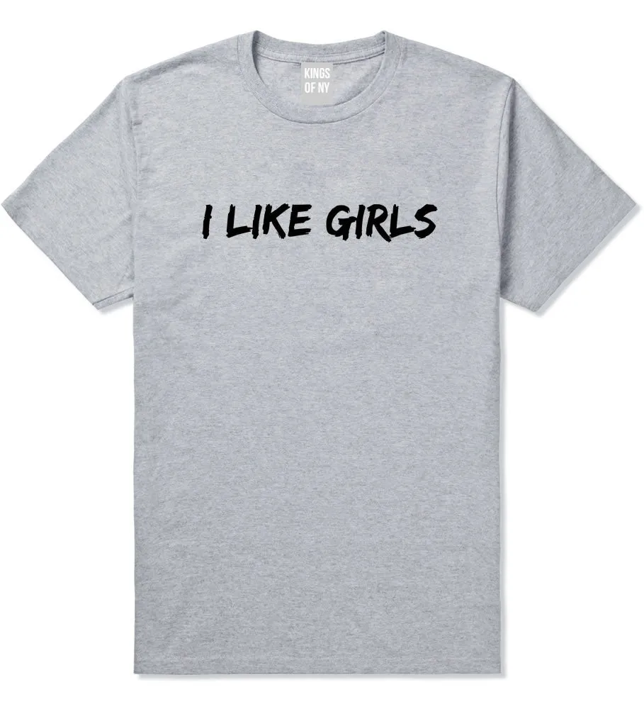 I Like Girls T-Shirt