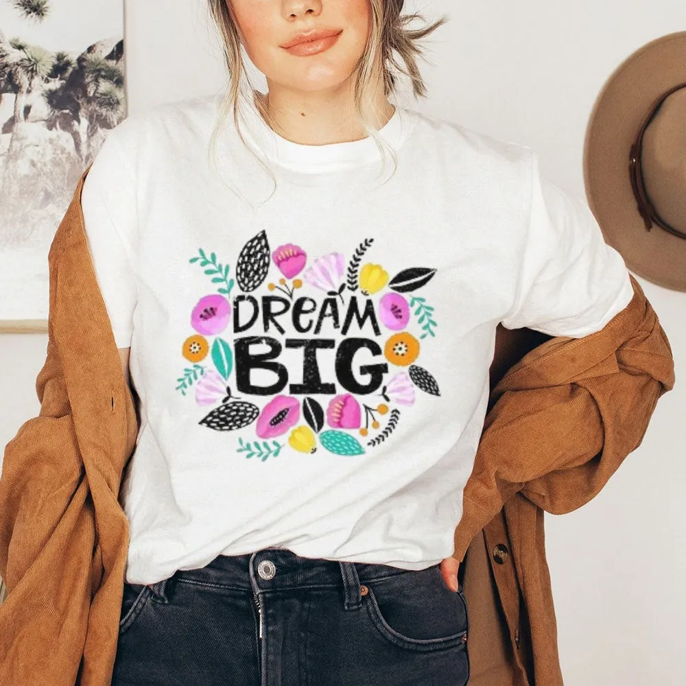 Women Dream Big Letter And Flower Graphic T-shirt